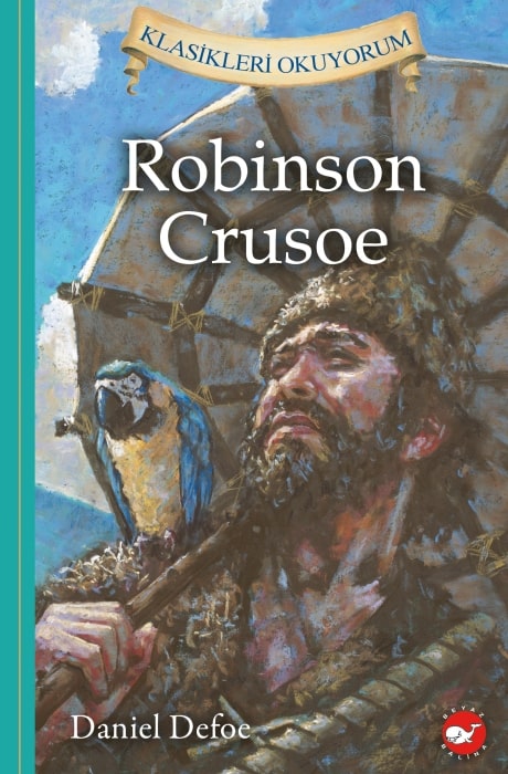 Klasikleri Okuyorum - Robinson Crusoe (Ciltli)