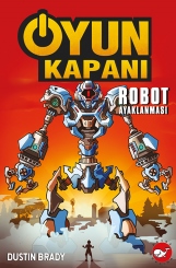 Oyun Kapanı 3: Robot Ayaklanması