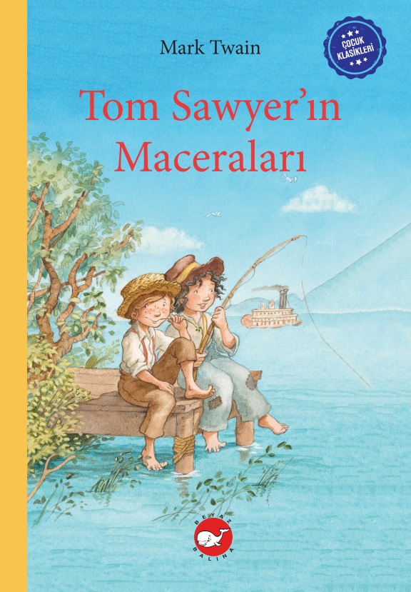 Ciltli Çocuk Klasikleri - Tom Sawyer'In Maceraları