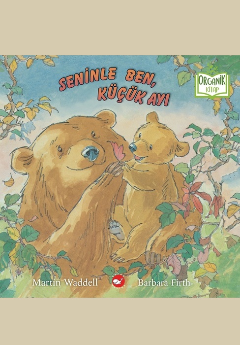 Seninle Ben, Küçük Ayı (Organik)