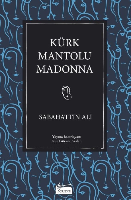 Kürk Mantolu Madonna (Bez Ciltli Türk Klasikleri)