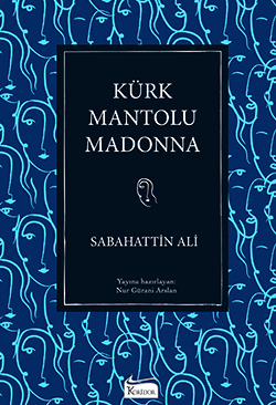 Kürk Mantolu Madonna (Karton Türk Klasikleri)