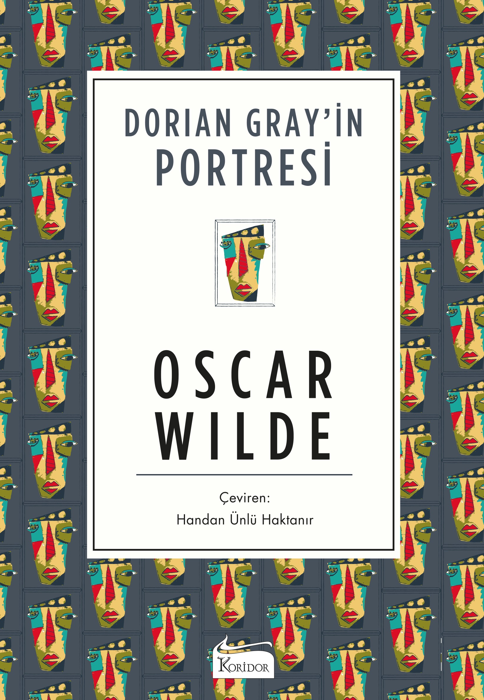 Dorian Gray’İn Portresi (Bez Ciltli Klasikler)