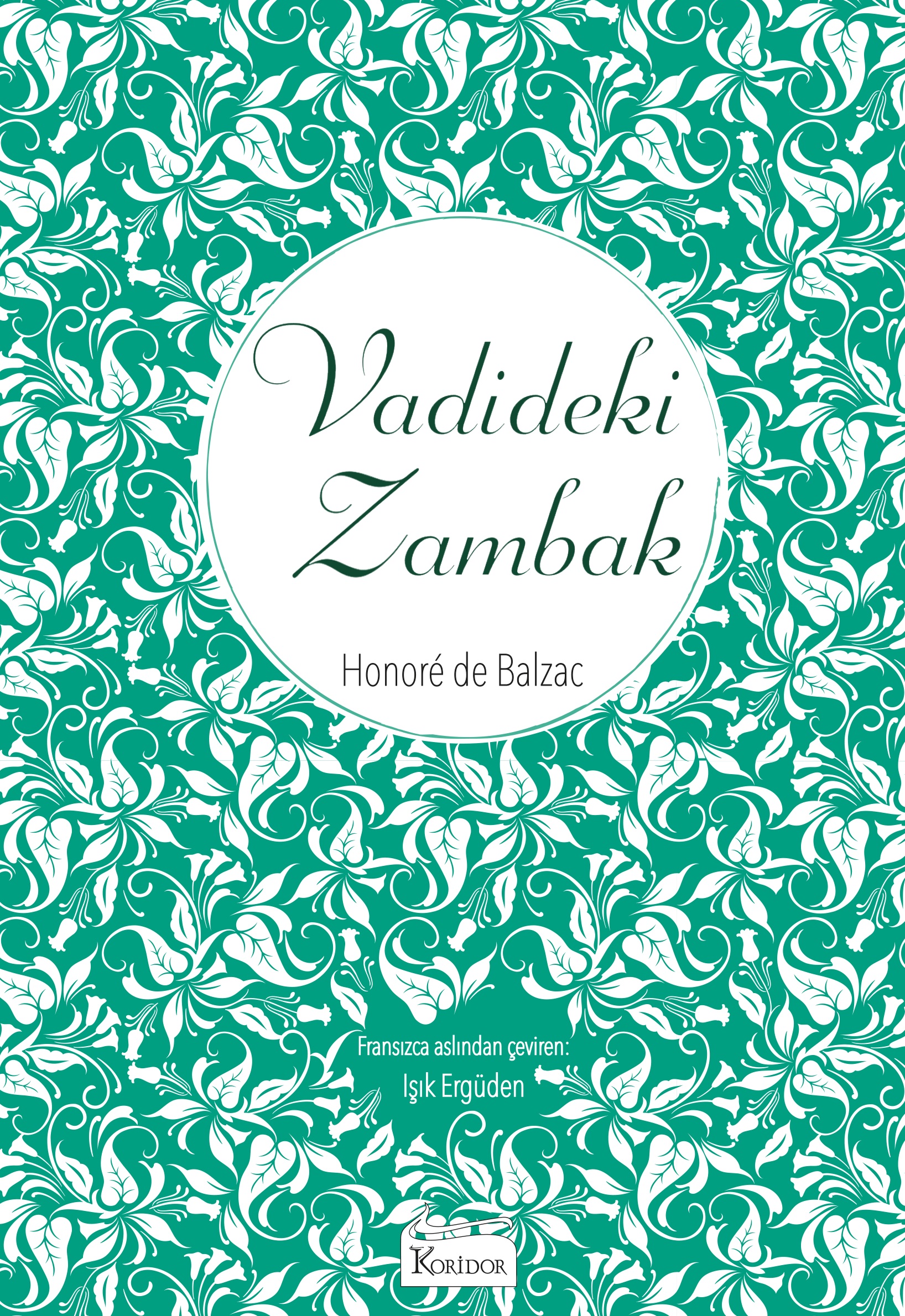 Vadideki Zambak (Karton Klasikler)
