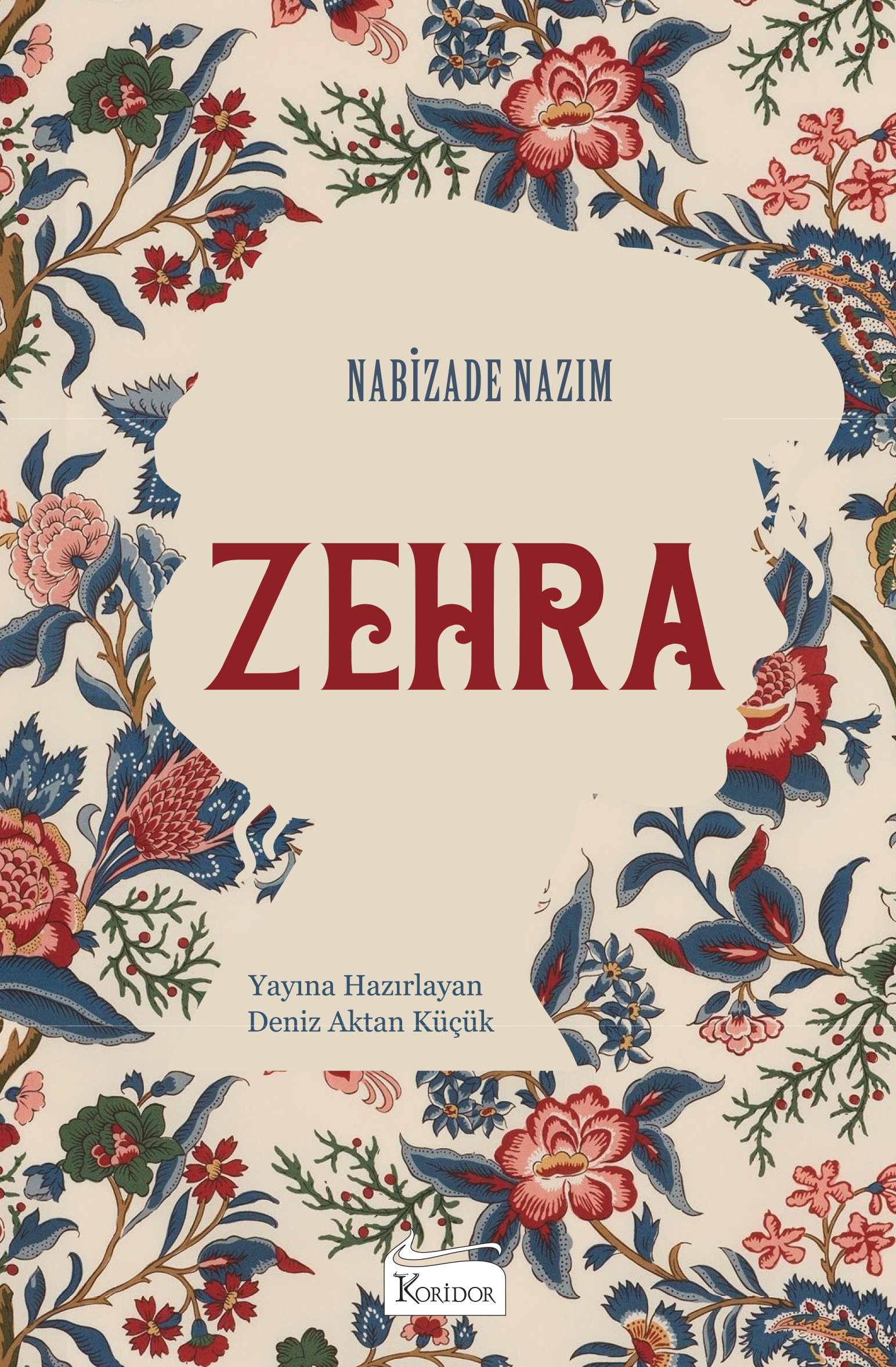 Zehra (Bez Ciltli Türk Klasikleri)
